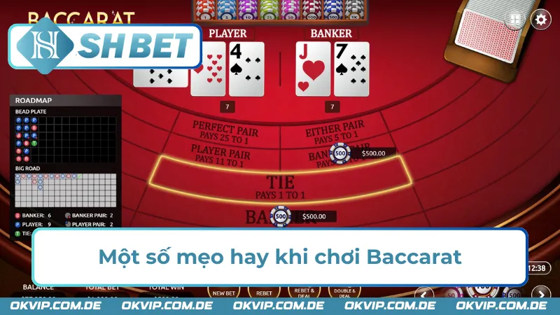 Bỏ túi kinh nghiệm chơi Baccarat SHBET