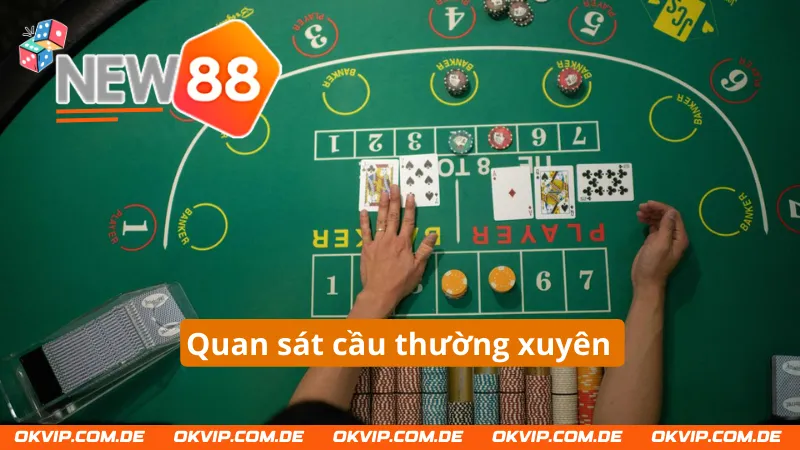 Người chơi hãy thường xuyên quan sát cầu xuất hiện trong game bài 