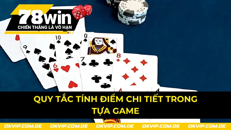 Cơ cấu tính điểm trong bài mậu binh 78Win