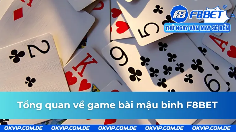 Bài mậu binh F8BET là gì