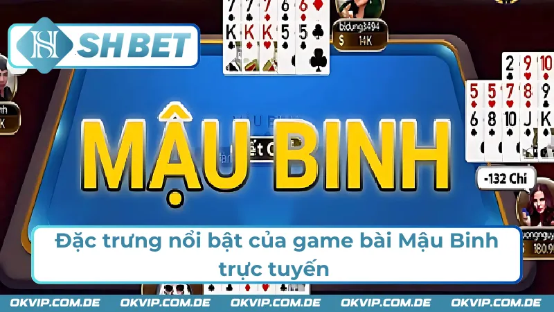 Đánh giá tổng quan về game bài Mậu Binh SHBET 