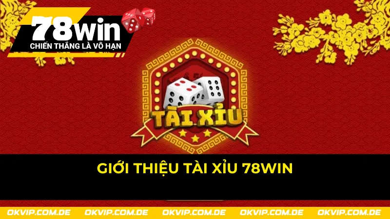 Sức hút khó cưỡng của sản phẩm Tài Xỉu 78Win