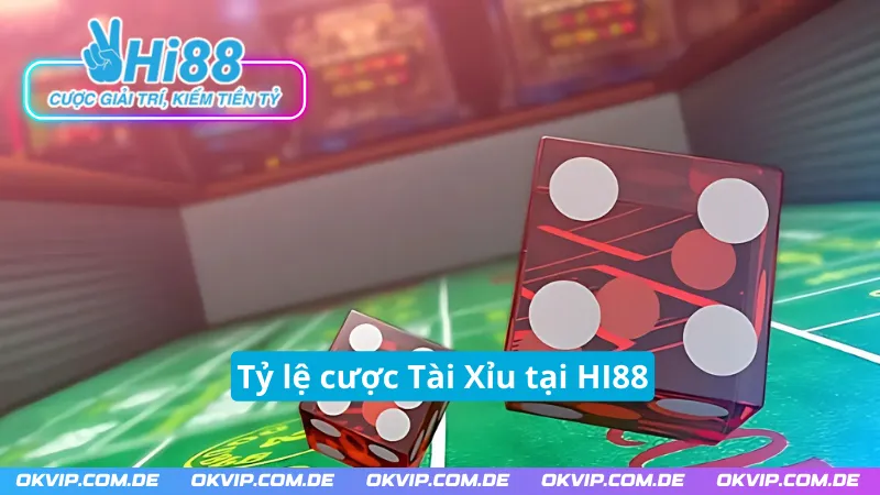 Tỷ lệ đổi thưởng của Tài Xỉu tại HI88