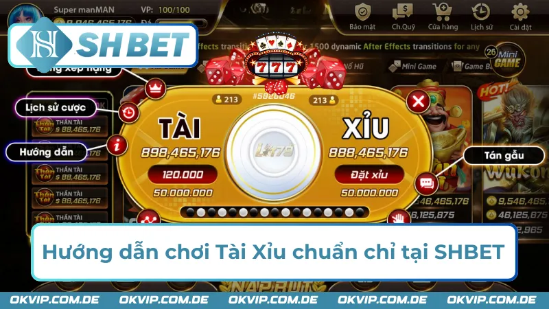 Chi tiết về cách chơi Tài Xỉu chuẩn chỉ tại nhà cái SHBET