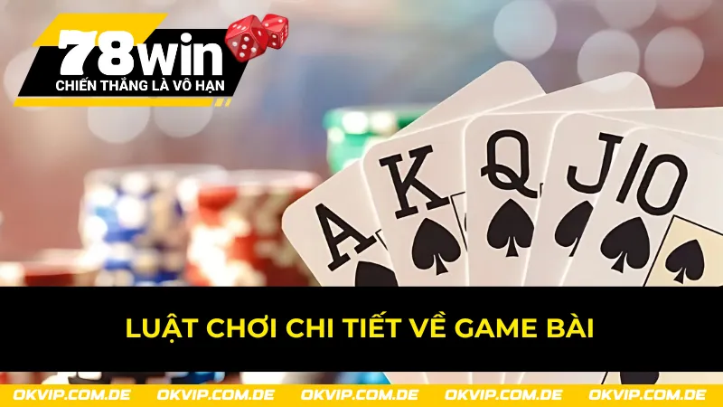 Luật chơi cơ bản của tựa game 