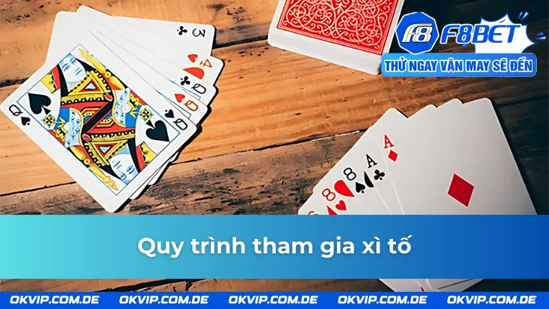 Các bước tham gia cược xì tố tại F8BET